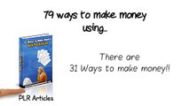 79 Ways To Make Money - Blogging To The Bank 101