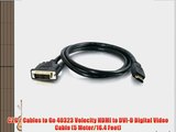 C2G / Cables to Go 40323 Velocity HDMI to DVI-D Digital Video Cable (5 Meter/16.4 Feet)