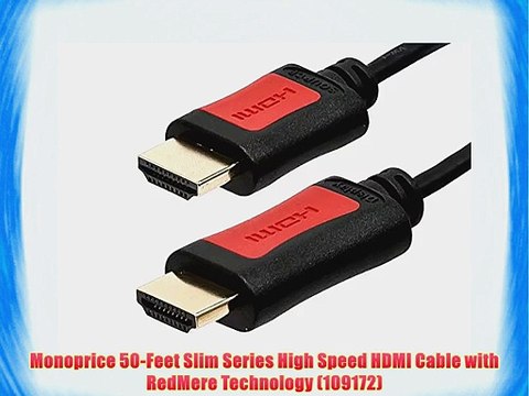 Monoprice 50-Feet Slim Series High Speed HDMI Cable with RedMere Technology (109172)