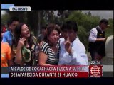 Chosica: Hija del alcalde de Cocachacra desapareció tras huaico