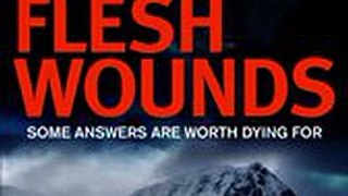 Download Flesh Wounds ebook {PDF} {EPUB}