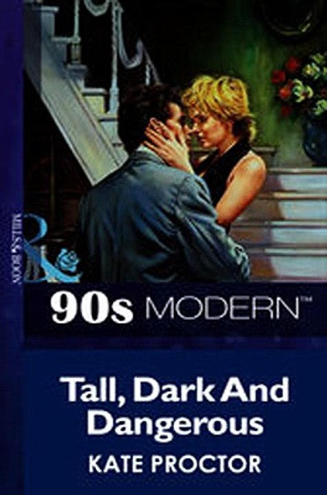 Download Tall Dark And Dangerous Mills  Boon Vintage 90s Modern ebook {PDF} {EPUB}