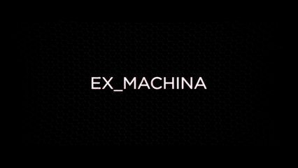 EX MACHINA - Bande-annonce (VOST)