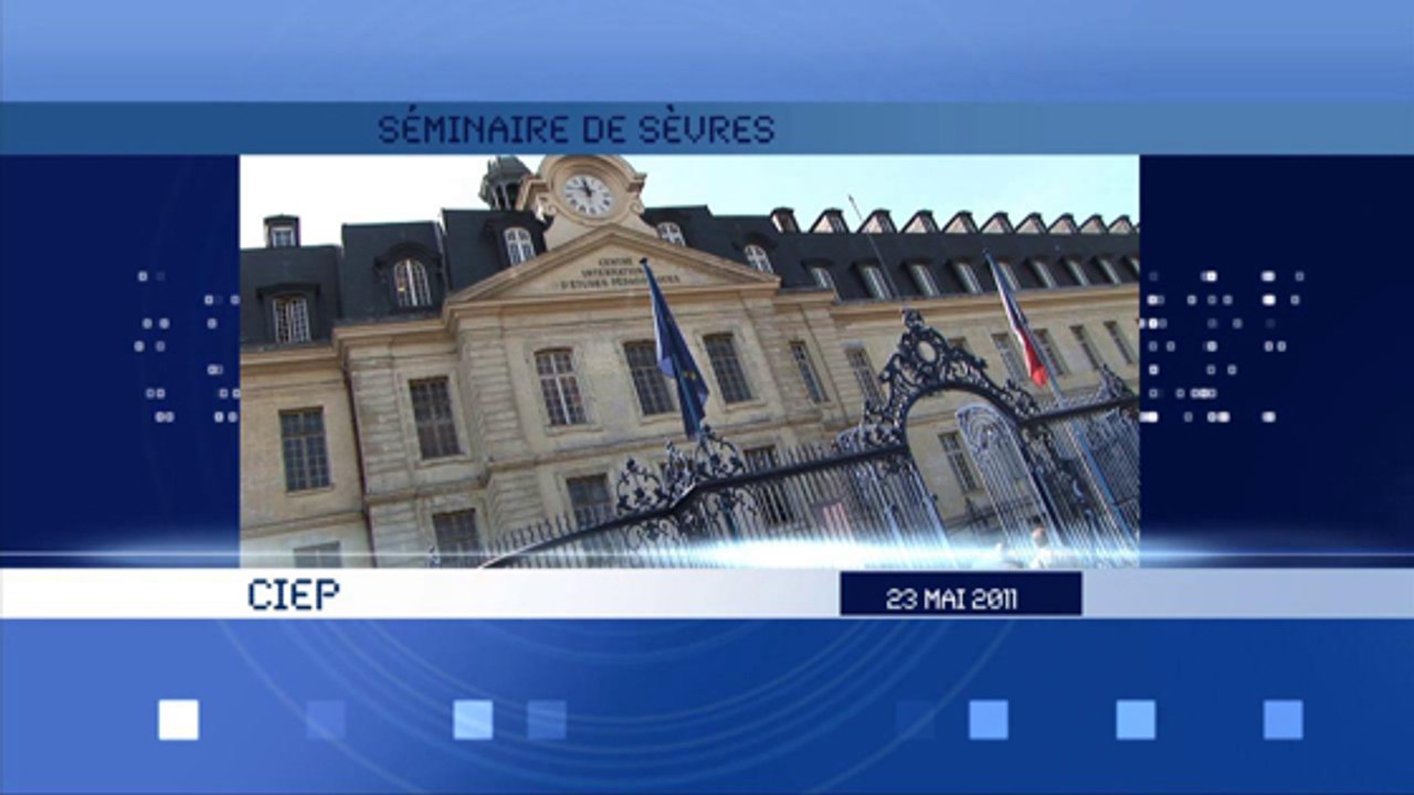 Sèvres séminaire clip 2011