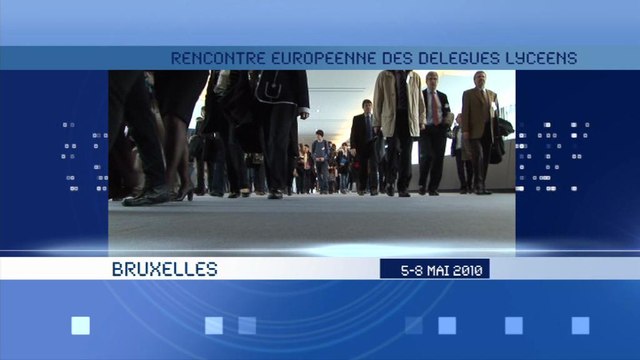 Rencontres européennes des délégués lycéens à Bruxelles