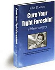 Cure Your Tight Foreskin Without Surgery Review + Bonus