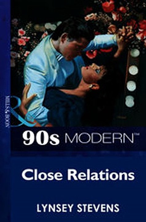 Download Close Relations Mills  Boon Vintage 90s Modern ebook {PDF} {EPUB}