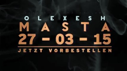 Olexesh - MASTA SNIPPET (Mixed by DJ Juizzed) [Official HD Video]