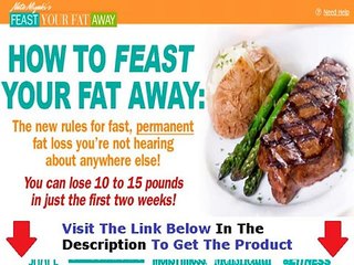 Review Of Feast Your Fat Away Bonus + Discount