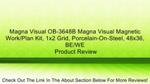 Magna Visual OB-3648B Magna Visual Magnetic Work/Plan Kit, 1x2 Grid, Porcelain-On-Steel, 48x36, BE/WE Review