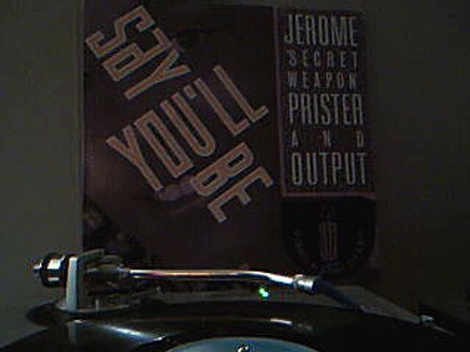 Jerome 'Secret Weapon' Prister & Output - Say You'll Be 12" [Instrumental]