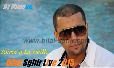 BiLaL Sghir - Adyani Adyani LiVe 2015