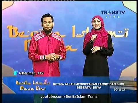Berita Islami Masa Kini - Ketika Allah Menciptakan Langit dan Seluruh Isi Bumi - 25 Maret 2015