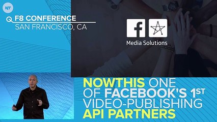 NowThis Announced As One Of Facebook's First Video API Partners