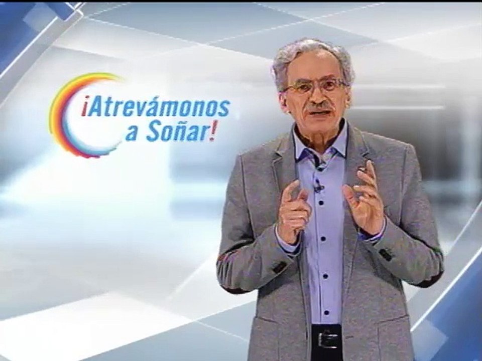 Atrevámonos a soñar para vivir mejor