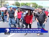 Educadores volvieron a las calles para reclamar por pago de salarios