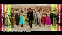 Shanivaar Raati Song Main Tera Hero - Arijit Singh - Varun Dhawan, Ileana D'Cruz, Nargis Fakhri