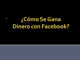 Gana Dinero En Internet Con Facebook - Comisiones Facebook 2.0 - Gana Dinero Como Afiliado