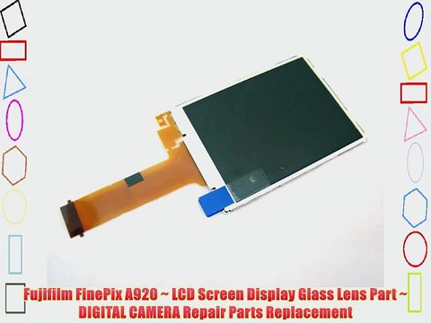 Fujifilm FinePix A920 ~ LCD Screen Display Glass Lens Part ~ DIGITAL CAMERA Repair Parts Replacement