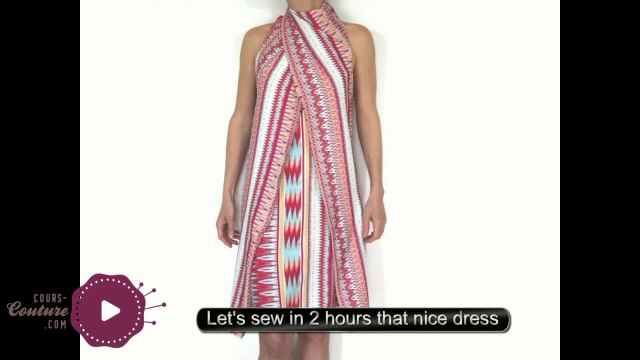 cours de couture - Apprendre à coudre une jolie robe pour femme - tuto de couture