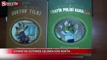 Edirne'de eğitimde gelinen son nokta