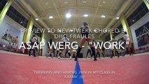 NEW twerk choreo by DHQ Fraules - Asap Ferg - Work Remix Twerk Session