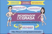 Incinerador De Grasa, Como Quemar Grasa Y Bajar Rapido De Peso