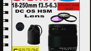 Sigma 18-250mm F3.5-6.3 DC OS HSM Mulitpurpose Lens for Canon Digital SLR Cameras   3 Piece