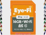 Eyefi 16GB Pro X2 SDHC Class 10 Wireless Flash Memory Card Frustration Free Packaging EYE-FI-16PC-FF