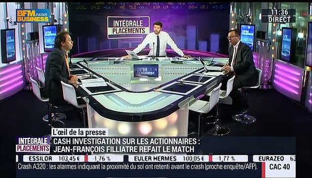 Cash Investigation sur les actionnaires: C'était du travail bien fait ! : Jean-François Filliatre - 26/03