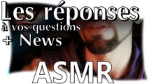 Les réponses à vos questions ASMR français (Soft Spoken, Whisper, Chuchotement, FAQ)