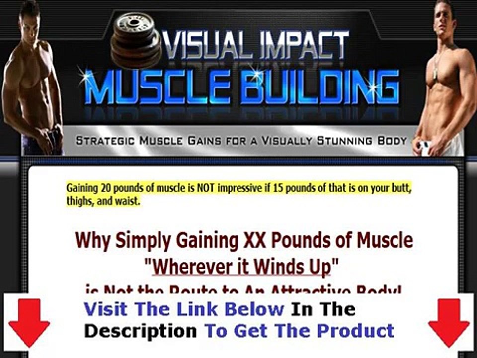 Review Of Visual Impact Muscle Building Bonus + Discount