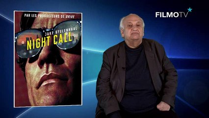 après avoir vu le film "Night Call"