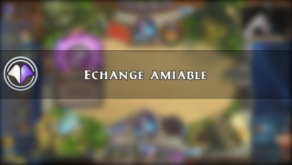 Move du jour #32 Échange amiable