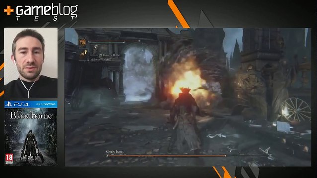 Bloodborne sur PS4 : notre test vidéo
