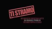 TI STRAMO (2008) (Italiano)