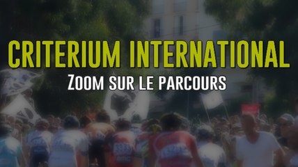 Critérium International 2015 - Zoom sur le parcours