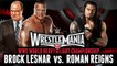 WWE 2K15 WrestleMania 31 simulation- Roman Reigns & Brock Lesnar