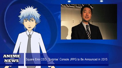 Square Enix CEO 'Surprise' Console JRPG to Be Announced in 2015