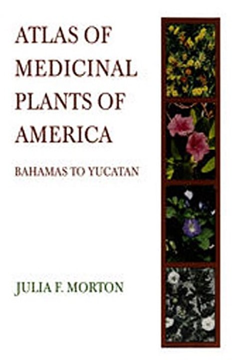 Download Atlas of Medicinal Plants of Middle America ebook {PDF} {EPUB}
