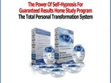 Power Of Self-Hypnosis For Guaranteed Results Home Study Program
