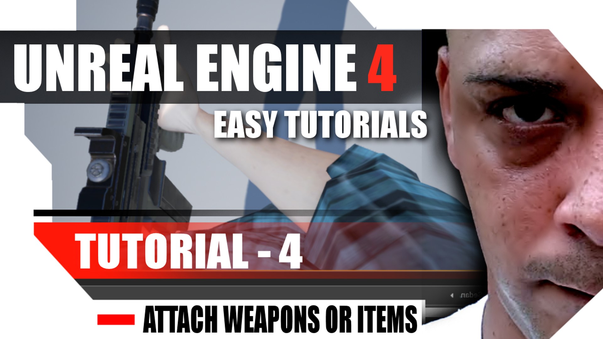 Unreal Engine 4 Complete Tutorials - Tutorial 4 - Create and Attach items  or Weapons to Sockets - video Dailymotion