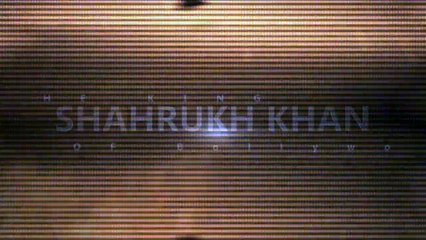 Trailer Shahrukh kan coming soon -UltrasSRKArab