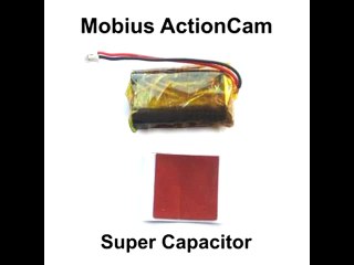 Super Capacitor For The Mobius Action Sport Camera