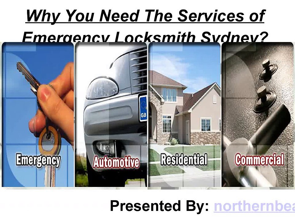 Why You Need The Services of Emergency Locksmith Sydney?