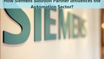 Siemens Solution Integrator Partner Delhi
