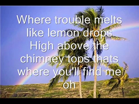 Israel Kamakawiwo Ole- somewhere over the rainbow