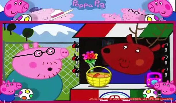 La Cerdita Peppa Pig T4 en Español, Capitulos Completos HD Nuevo 4x37 La casa de Vacaciones