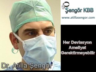 Her burun eğriliği deviasyon ameliyatı gerektirmiyor