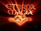 Вечная магия / Eterna Magia (2007)